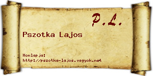 Pszotka Lajos névjegykártya